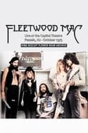 Fleetwood Mac - Live at the Capitol Center