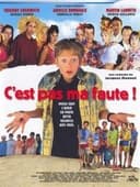 C'est pas ma faute !