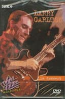 Larry Carlton: In Concert