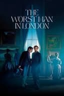 The Worst Man in London