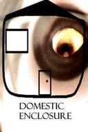 Domestic Enclosure