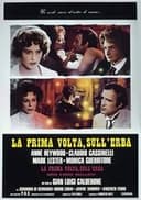 La prima volta, sull'erba
