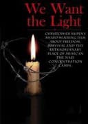 We Want the Light
