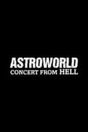 Astroworld: Concert from Hell
