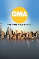 GMA: The Third Hour