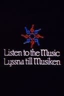 Listen to the Music