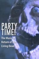 Party Time: The Music of Return of the Living Dead