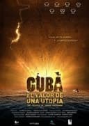 Cuba, el valor de una utopía