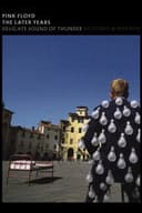 Pink Floyd: The Later Years, Vol 2 - Delicate Sound of Thunder