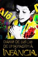 Diário de Bordo de uma Viagem à Infância: Mundo da Lua, o Documentário