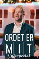 Ordet er mit - Julespecial