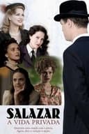 Salazar - A Vida Privada
