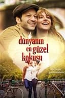Dünyanın En Güzel Kokusu