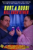 Bart & Bobbi Kill Each Other