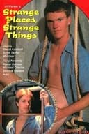 Strange Places… Strange Things!