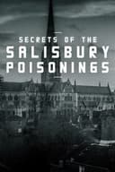 Secrets of the Salisbury Poisonings