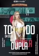 Tomando em Dose Dupla