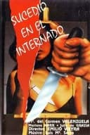 Sucedió en el internado