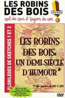 Les Robins des bois - sont des cons et toujours des cons - Florilèges de sketches 1 et 2
