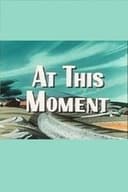 At This Moment