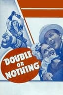 Double or Nothing