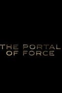 Holiguards Saga: The Portal of Force