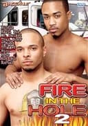 Fire in the Hole 2