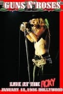 Guns N' Roses - Anything Goes Live At The Roxy