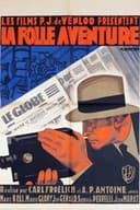 La folle aventure
