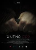 Waiting for