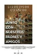 Junto con nuestros padres y amigos