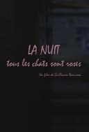 La nuit, tous les chats sont roses