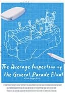 The General Inspection of the Average Parade Float