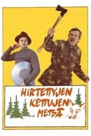 Hirtettyjen kettujen metsä