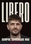 LIBERO sempre comunque mai