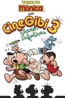 Cine Gibi 3: Planos Infalíveis