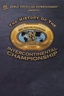 WWE: The History Of The Intercontinental Championship