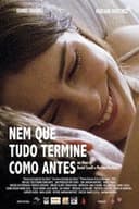 Nem Que Tudo Termine Como Antes