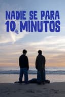 Nadie se para 10 minutos