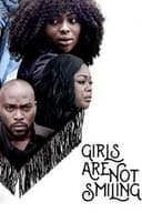 Girls Are Not Smiling