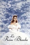 La Reine blanche