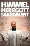 Himmel, Herrgott, Sakrament