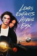 Leurs Enfants après eux