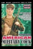 Celebrating American Military Cock: Film 1