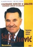 Safet Isović -  Legendarni Koncert u Sarajevu sa gostima
