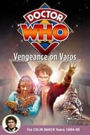 Doctor Who: Vengeance on Varos