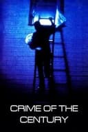 Crime of the Century