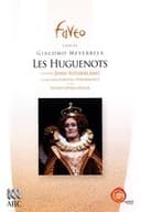 Meyerbeer: Les Huguenots