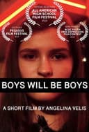 Boys Will Be Boys