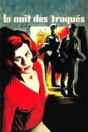 La Nuit des traqués